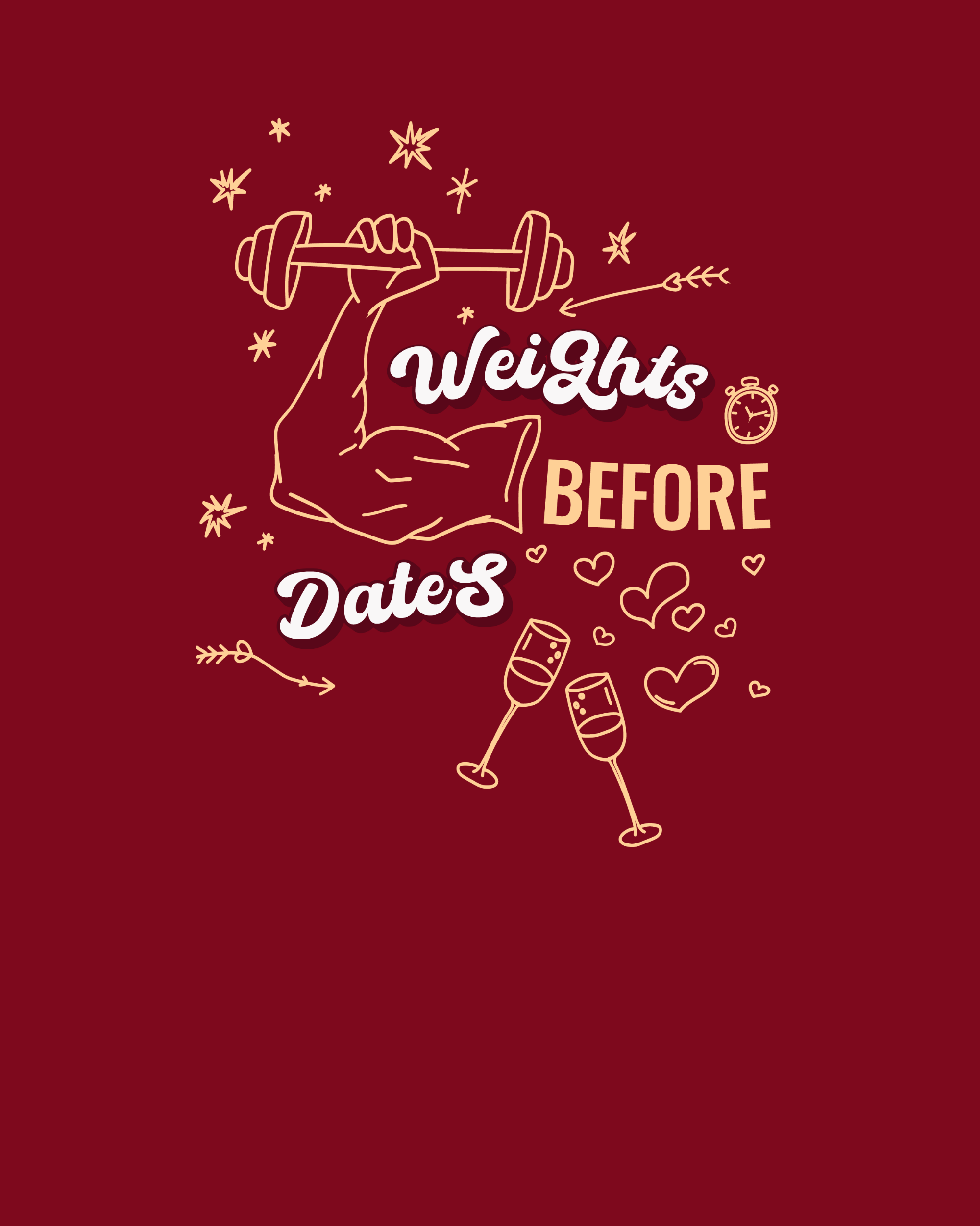 Weights Before Dates Graphic Printed T-Shirt