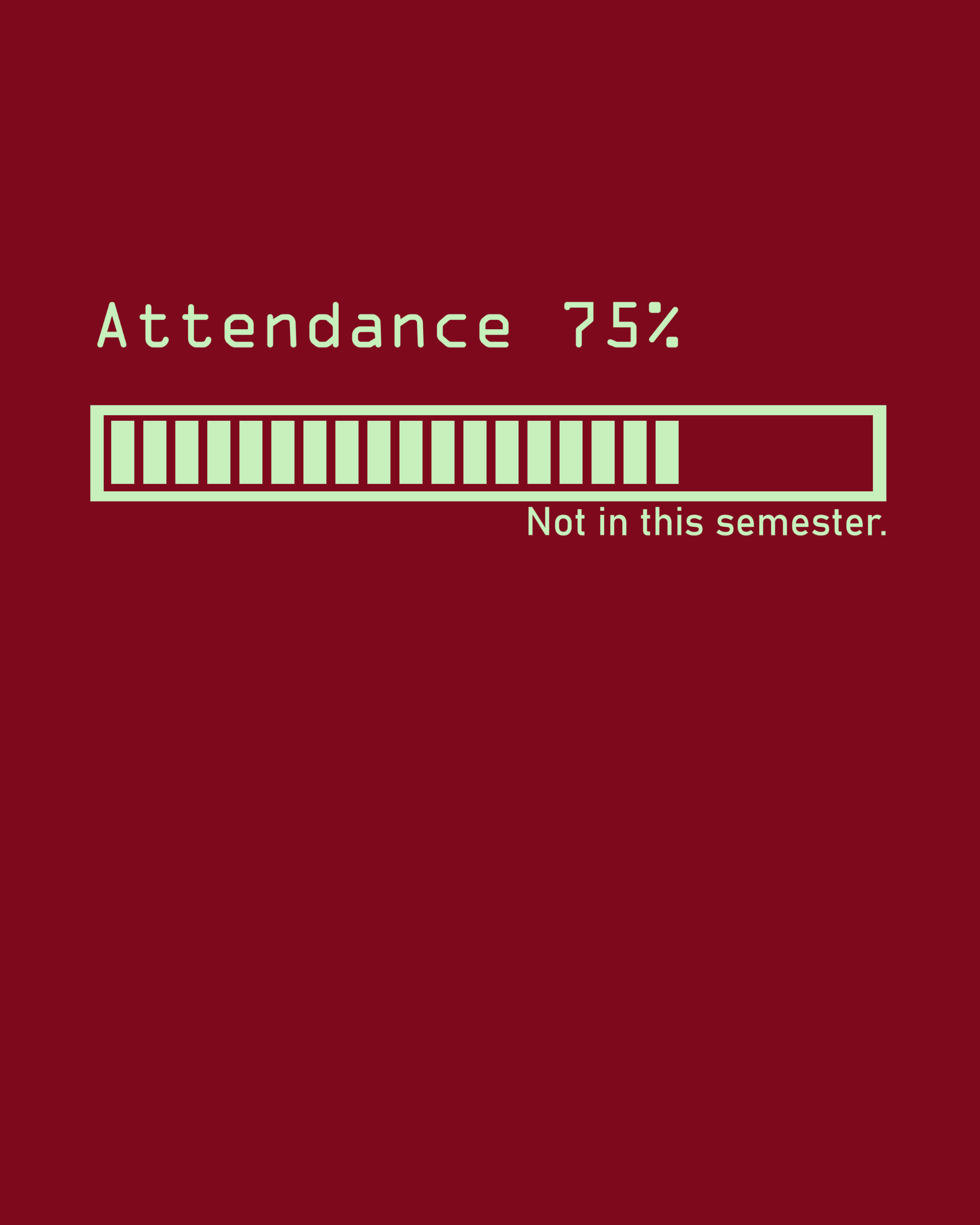 Attendance Graphic Printed T-Shirt