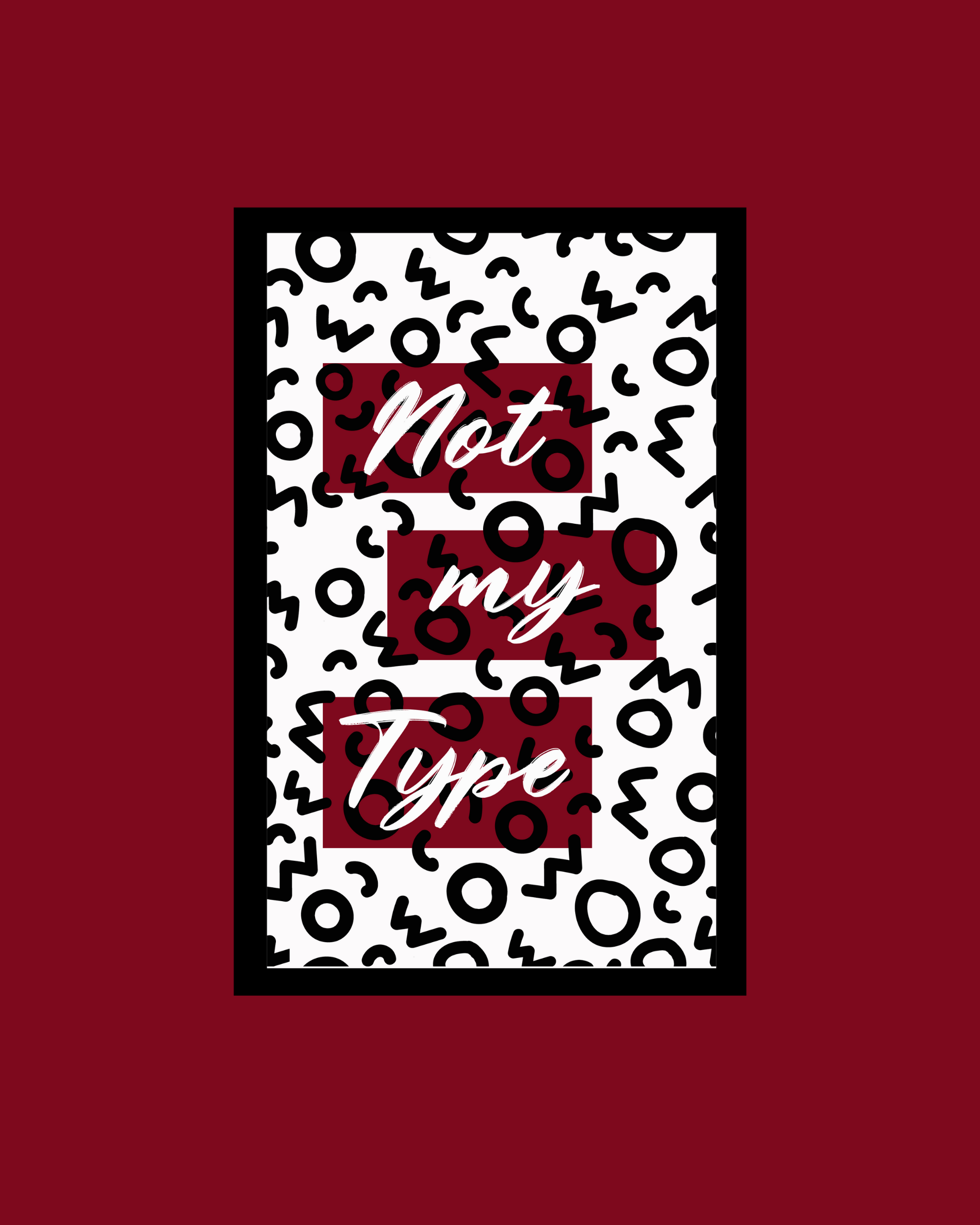 Not My Type Graphic Printed T-Shirt